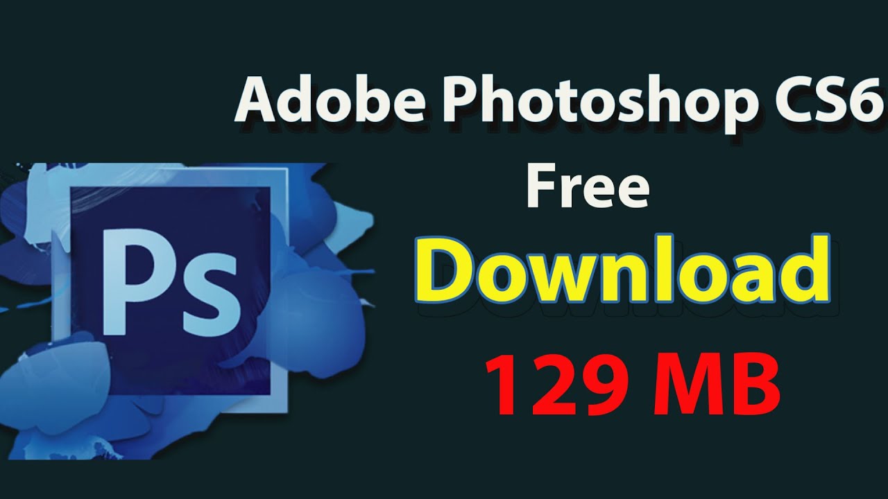 How To Download Photoshop Cs6 For Free Full Version Mac